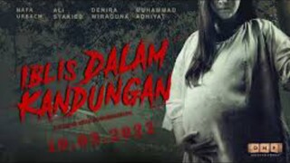 Iblis Dalam Kandungan (2022)