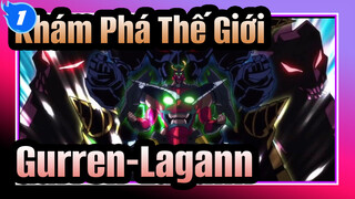 [Khám Phá Thế Giới]Đây là Gurren-Lagann!Lãng mạn của đàn ông! Bạn nghĩ chúng tôi là ai !_1