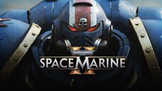 Warhammer 40000  SPACE MARINE 2 P2 6H (6)