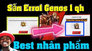 Liên Quân: cận cảnh Săn Errol Genos 1qh, review trên 3 nick luôn