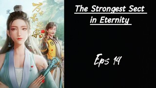 The Strongest Sect in Eternity Eps 14 Sub indo