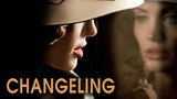 CHANGELING | Mystery, Drama, Crime
