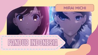 FANDUB BAHASA INDONESIA | Horimiya - "Ayo kita menikah!"