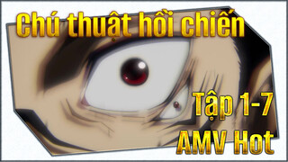 Tập 1-7 | Chú thuật hồi chiến AMV hot