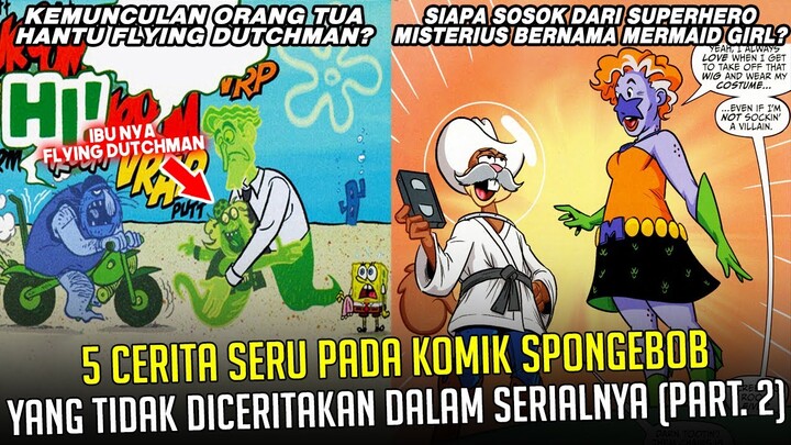 5 Cerita Seru pada Komik SpongeBob yg tdk diceritakan dlm serialnya (Pt. 2) | #spongebobpedia - 112