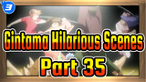 Gintama Hilarious Scenes (35)_3