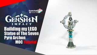 LEGO Genshin Impact Statue of The Seven Pyro Archon MOC Tutorial | Somchai Ud