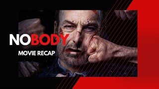 NOBODY┃MINALIIT NILA ISA PALANG RETERADONG MAMAMATAY TAO┃MOVIE RECAP TAGALOG