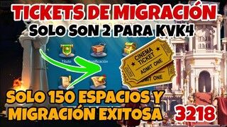 MIGRANDO KVK4 - 150 ESPACIOS Y TIQUETS DE MIGRACIÓN - NUEVOS MIGRANTES - RISE OF KINGDOMS