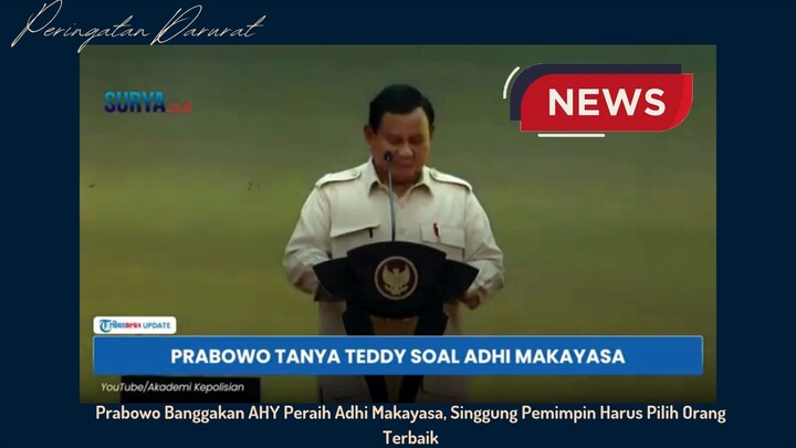 Probowo Banggakan AHY Peraih ADHI