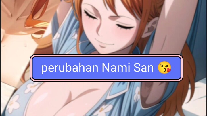 ketika Nami menjadi besar kembali #nami #onepiece