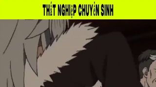 Thất Nghiệp Chuyển Sinh Phần 19 #animehaynhat