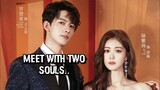 Meet With Two Souls 2023 |Eng.Sub| Ep02