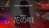[Musik] [Cover] Hana no Uta versi Rock Fate/Stay Night HF Aimer
