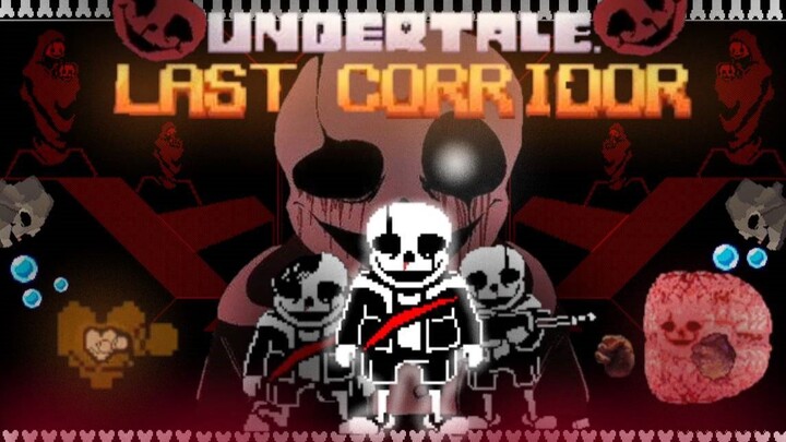 【Dengan terjemahan】Undertale: Koridor Terakhir La Jupo VANIA Pengalaman Beta bertarung tanpa curang