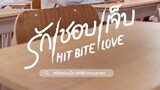 🇹🇭HIT BITE LOVE EP 2 ENG SUB (2023BLONGOING)