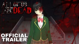 (All of us are dead) Official trailer but in sakura school simulator. By anee San