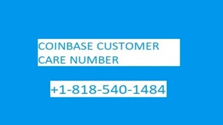 🐱‍💻🐱‍💻 Coinbase Customer Service  ✔✔😎😎  +1(818) 540-1484  ✔✔😎😎 Helpline Number 🐱‍💻🐱‍💻