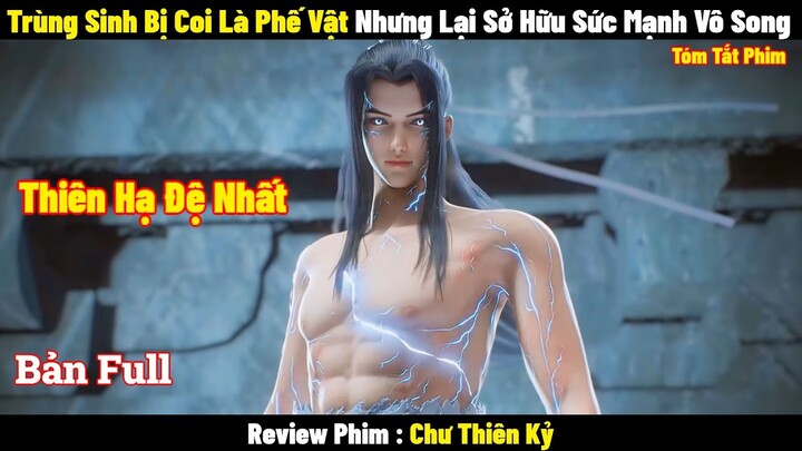 Trùng Sinh Bị Coi Là Phế Vật Nhưng Lại Sở Hữu Sức Mạnh Vô Song l Review Phim l Tóm Tắt Phim 2024