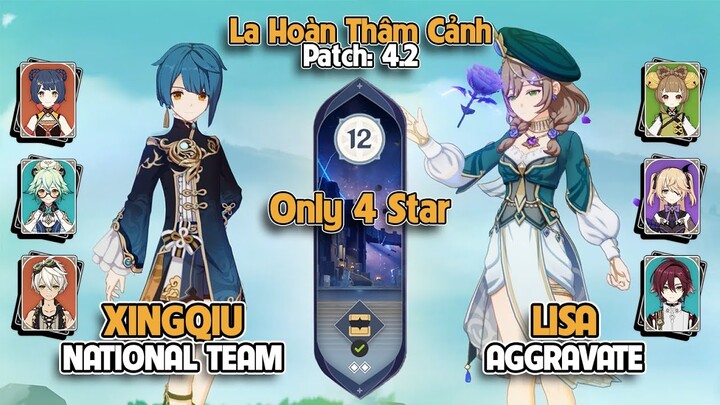Only 4 Star -  Genshin Impact La Hoàn 4.2 - Tầng 12 9 Sao