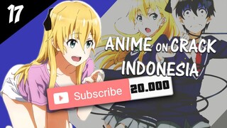 Dah Lah - Anime Krek #17