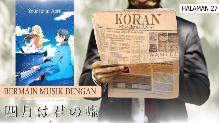 Musik kebohongan di Your Lie in APRIL | Koko Review Anime (KORAN)