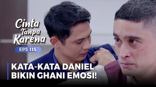 FIRASAT DANIEL! Bikin Ghani EMOSI!!! | CINTA TANPA KARENA