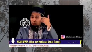 kisah nyata keutamaan sholat tahajud