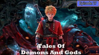 Tales of Demons and Gods Season 8 Episode 27 Subtitle Indonesia