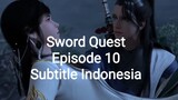 Sword Quest Episode 10  Full HD Subtitle Indonesia