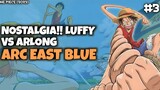 NOSTALGIA, DIA (LUFFY) VS ARLONG SI MANUSIA IKAN - One Piece