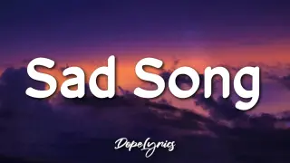Sad Song - We The Kings (Lyrics) ft. Elena Coats