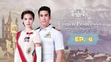The Crown Princess Episode 4 (Tagalog)