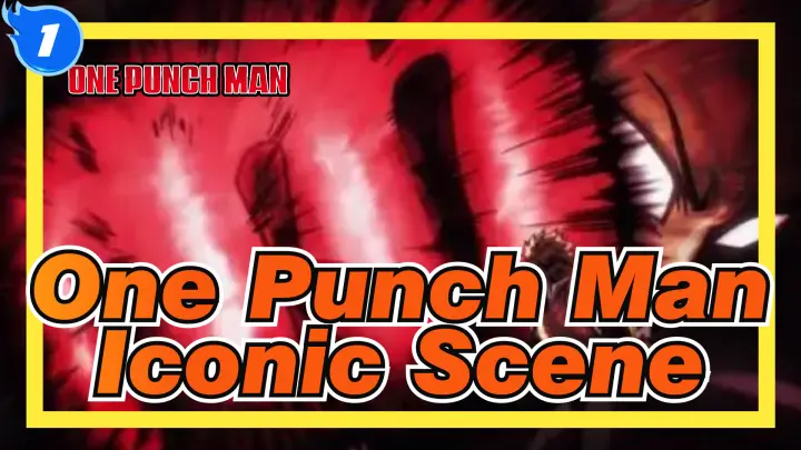 One Punch Man
Iconic Scene_1