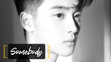 Somebody by D.O