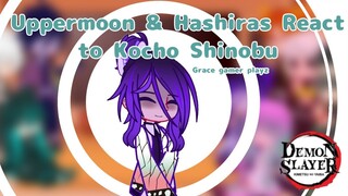 Uppermoons & Hashiras React to Shinobu Kocho Grace gamer playz || Demon Slayer