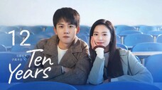 🇨🇳 10 YS EP.12 (Eng Sub)