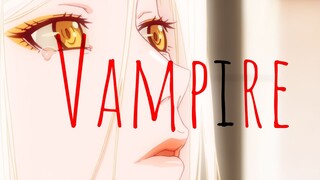 (MAD.AMV) แวมไพร์