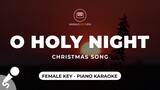 O Holy Night (Female Key - Piano Karaoke)