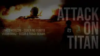 Guren no Yumiya (Indonesia Cover) OP 1 Attack on Titan / Shingeki no Kyojin