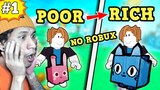 (No Robux Needed) Poor To Rich In Pet Simulator X SERIES - Episode #01 | Roblox