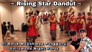 DI BALIK MEGAHNYA PANGGUNG BOLLYWOOD NIGHT RISING STAR!!