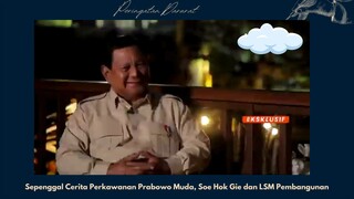 Cerita Prabowo dengan Soe Hok Gie di Masa Muda