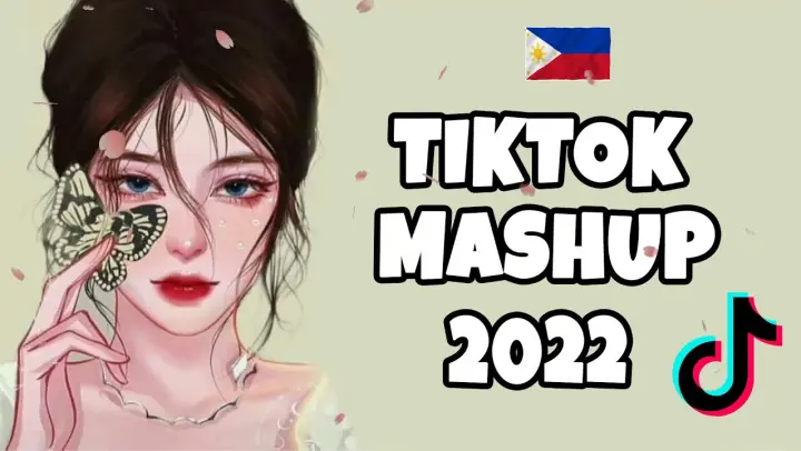 Best Tiktok Mashup 2022 Philippines Dance Craze