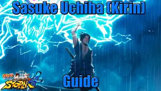 Kirin Sasuke Character Guide | Mix Ups & Fundamentals - Naruto Storm 4