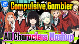 Compulsive Gambler / All Characters' Mashup / Hype Epic / No Subs_2