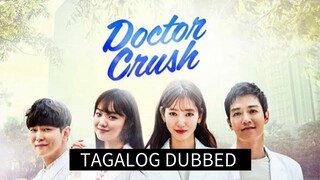 DOCTOR CRUSH 7 TAGALOG