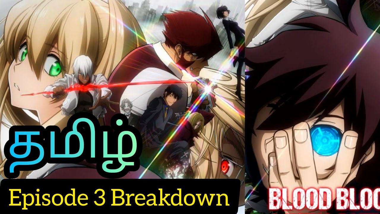 Blood Blockade Battlefront Episode 3 Tamil Breakdown (தமிழ்) 💥