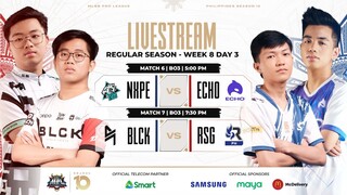 MPL PH S10 W8D3 BLCK VS RSG GAME 2