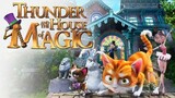 Thunder And The House Of Magic (2013)